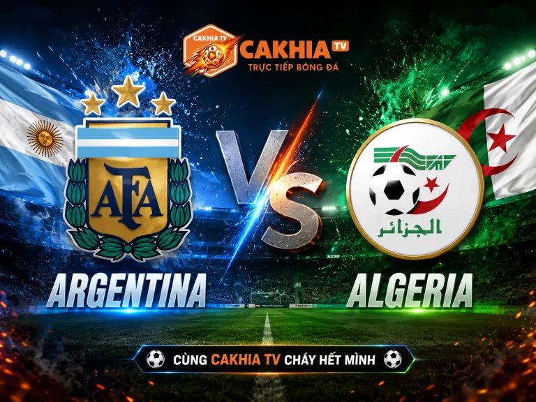 Soi Kèo Bóng Đá Argentina vs Algeria, 08h00 Ngày 17/6/2026